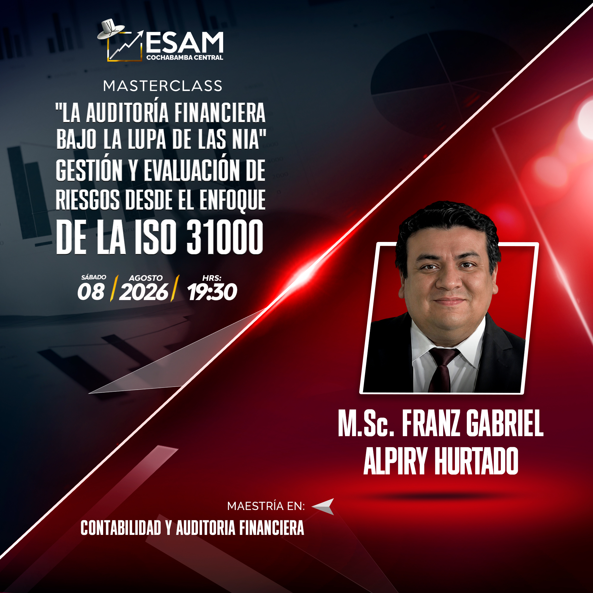 Portada del evento "LA AUDITORÍA FINANCIERA BAJO LA LUPA DE LAS NIA" GESTIÓN Y EVALUACIÓN DE RIESGOS DESDE EL ENFOQUE DE LA ISO 31000