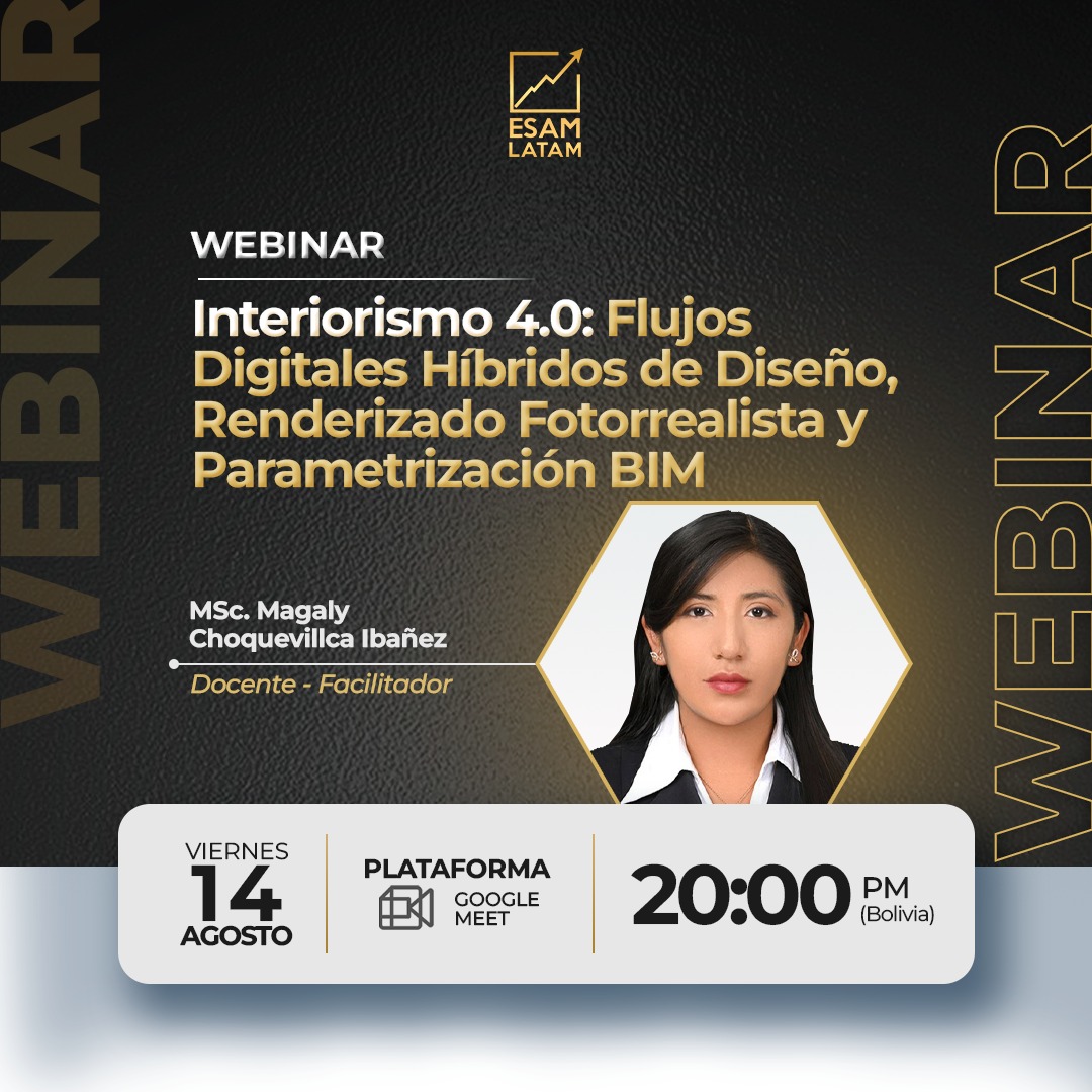 Portada del evento Interiorismo 4.0: Flujos Digitales Híbridos de Diseño, Renderizado Fotorrealista y Parametrización BIM