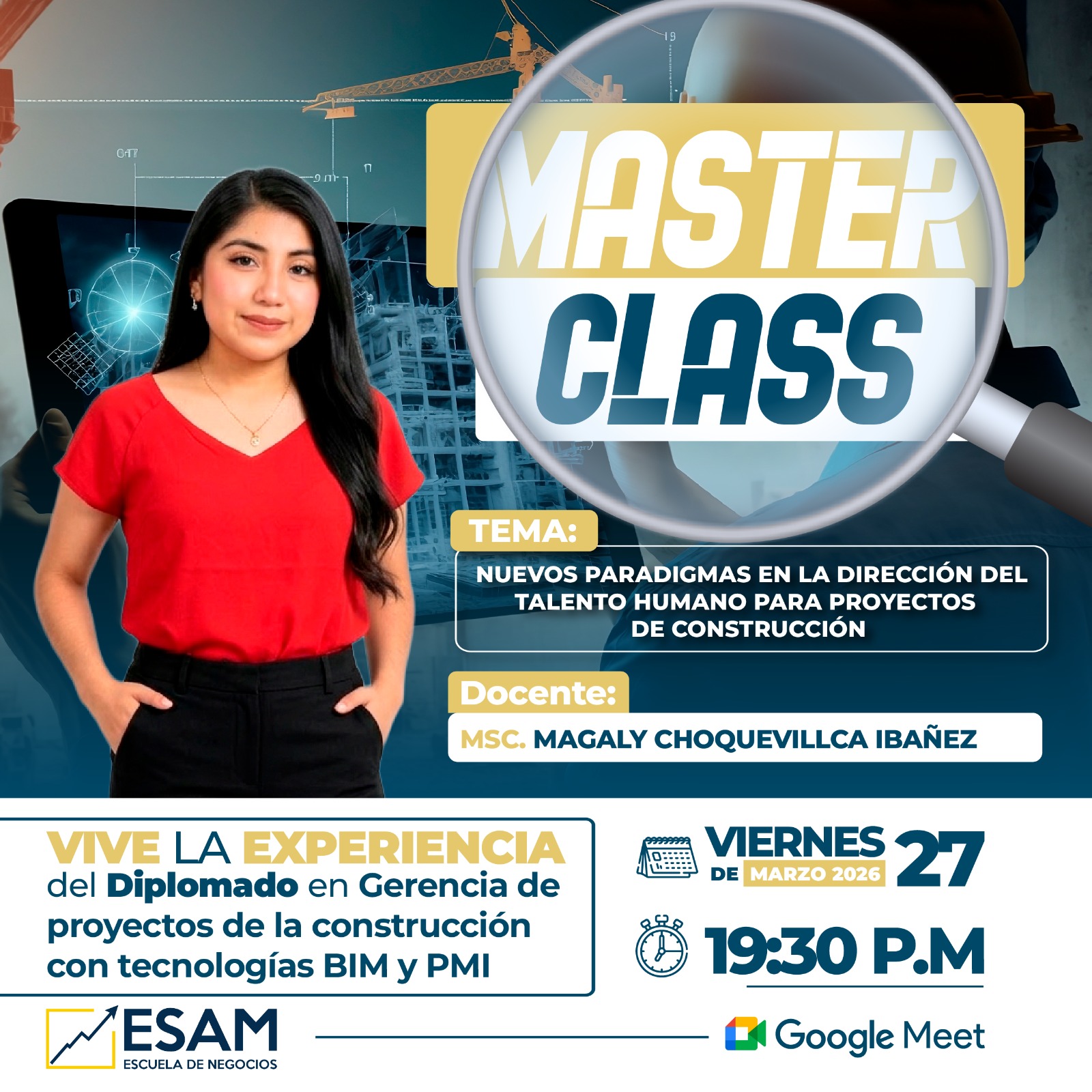 Imagen del evento NUEVOS PARADIGMAS EN LA DIRECCION DEL TALENTO HUMANO PARA PROYECTOS DE CONSTRUCCION