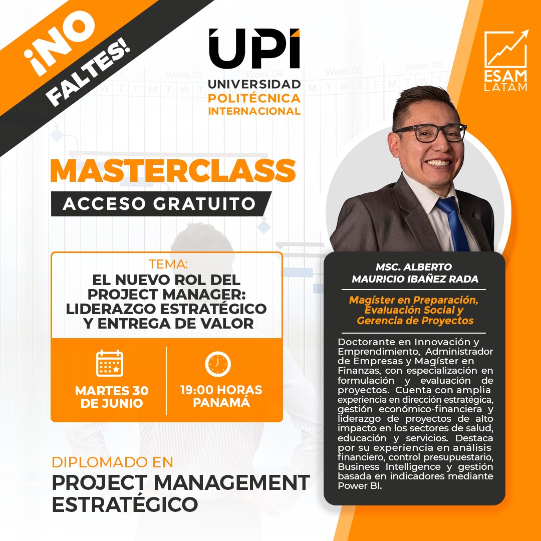 MASTERCLASS EL NUEVO ROL DEL PROJECT MANAGER: LIDERAZGO ESTRATÉGICO Y ENTREGA DE VALOR