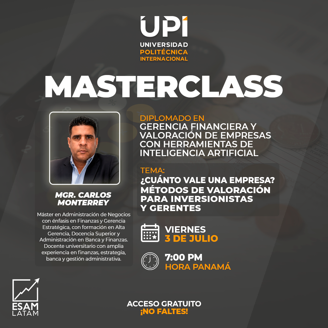 Webinar: ¿Cuánto Vale una Empresa? Métodos de Valoración para Inversionistas y Gerentes