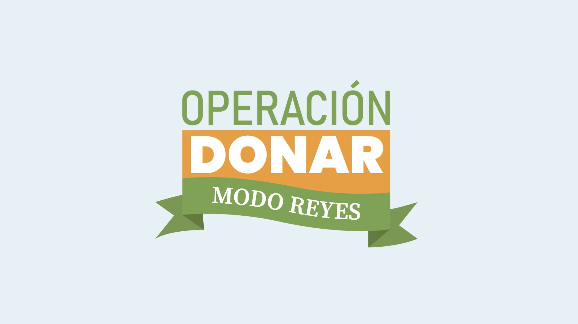 Operación Donar - Modo Reyes